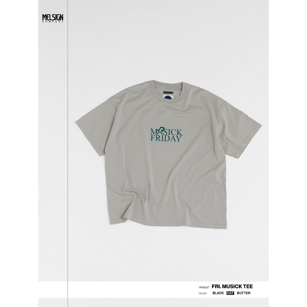 MELSIGN - Fri. MUSICK Tee