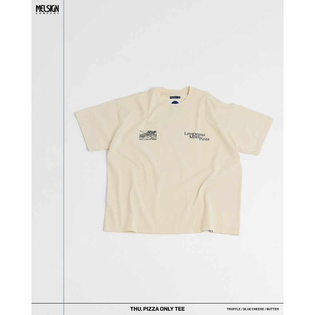 MELSIGN - Thu. Pizza Only Tee