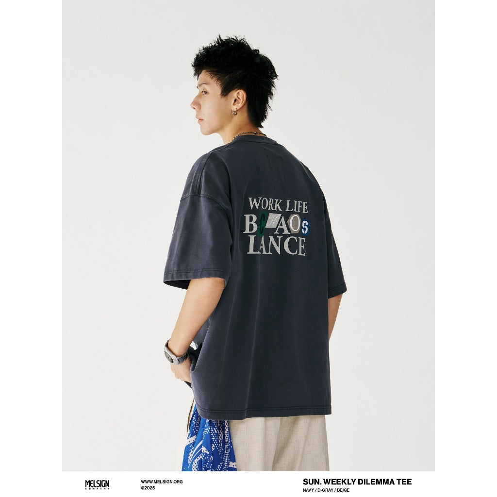 MELSIGN Sun. Weekly Dilemma Tee